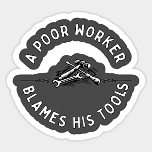 A poor Worker Typography Shirt Design Sticker